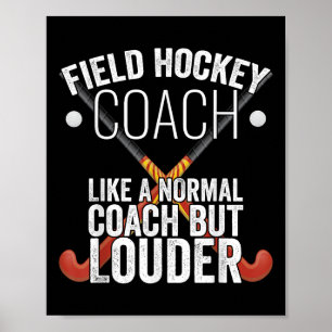 Hockeycoach Funny Spreuk Pun Geschenk Poster