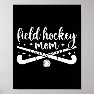 Hockeymoeder Veldhockeyspeler Moeder Veldhockey Poster