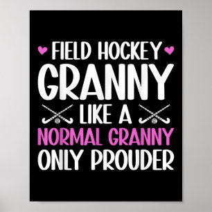 Hockeyoma Granny trots Granny van een veldhockeyer Poster