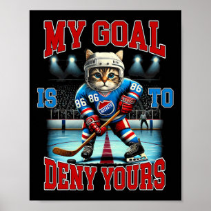 Hockeyspeler Hockey Kat Liefhebber Mijn Doel Is Om Poster