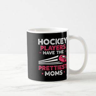 Hockeyspelers Hebben De Mooiste Moeders IJshockey  Koffiemok