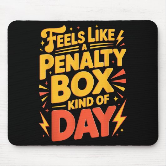 Hockeystemming_ Strafbox Soort Dag Grappig Citaat Muismat (Voorkant)