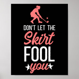 Hockeyveld Don't Let The Skirt Fool You _3 Poster