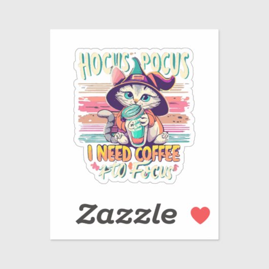 Hocus Focus - Ik heb koffie nodig om me te concent Sticker (Vel)