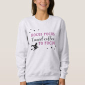 Hocus Pocus Coffee Focus Paars Dames Halloween Trui (Voorkant)