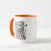 Hocus Pocus Coffee Mok - Ik heb koffie nodig om me (Voorkant links)