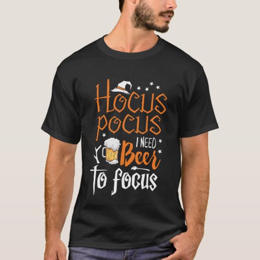 Hocus Pocus die ik nodig heb om te focussen T-shirt (Voorkant)