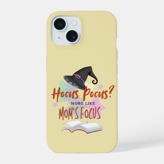 Hocus Pocus? Eerder Moeders Focus iPhone 15 Case (Achterkant)