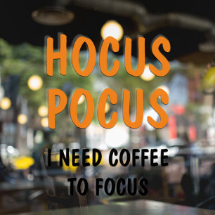 Hocus Pocus Funny Halloween Quote SINAASAPPEL Raamsticker