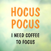 Hocus Pocus Funny Halloween Quote | SINAASAPPEL Raamsticker (Vel 3)