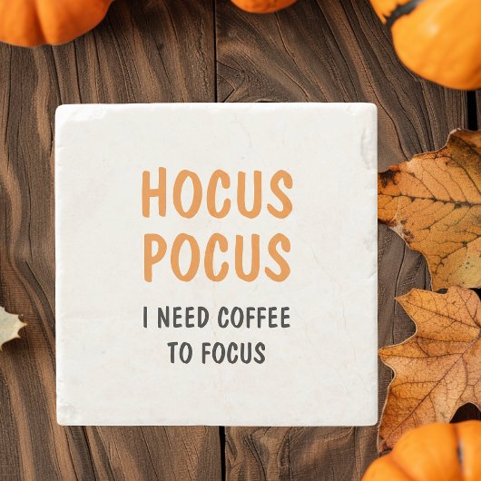 Hocus Pocus Funny Halloween Quote | SINAASAPPEL Stenen Onderzetter