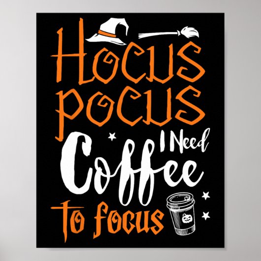 Hocus Pocus Halloween kostuum Ik heb koffie focus Poster (Voorkant)