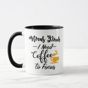 Hocus Pocus I Need Coffee Focus Halloween Humor Mok