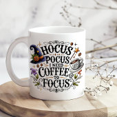 "Hocus Pocus I Need Coffee to Focus" Grote Koffiekop
