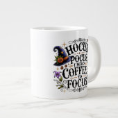 "Hocus Pocus I Need Coffee to Focus" Grote Koffiekop (Voorkant rechts)