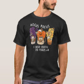 Hocus Pocus I Need Coffee To Focus Halloween Teach T-shirt (Voorkant)