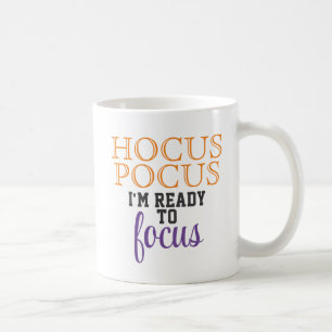 Hocus Pocus Ik Ben Klaar Om Me Te Concentreren Koffiemok