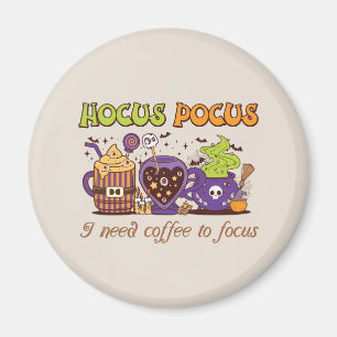 Hocus Pocus - Ik heb koffie nodig om me te concent Magneet