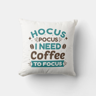 Hocus Pocus ik heb koffie nodig om te focussen Kussen