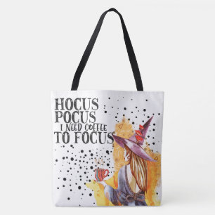 Hocus Pocus ik heb koffie nodig om te focussen Tote Bag