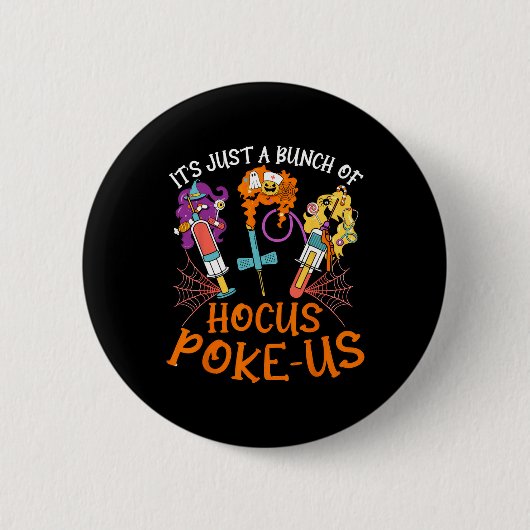 Hocus Poke-us Witch Nurse Halloween Medical Lab Te Ronde Button 5,7 Cm (Voorkant)