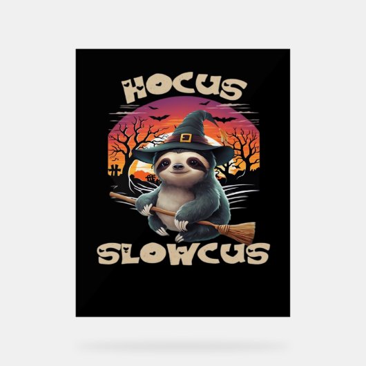 Hocus Slowcus Luiaard liefhebbers Halloween kostuu Acryl Bord (Voorkant)