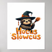 Hocus Slowcus Luiaard liefhebbers Halloween kostuu Poster (Voorkant)