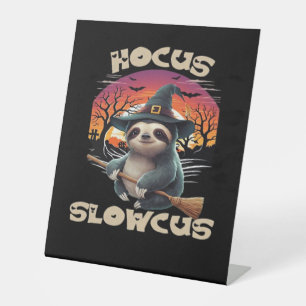 Hocus Slowcus Luiaard liefhebbers Halloween kostuu Reclamebord Met Voetstuk