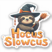 Hocus Slowcus Luiaard liefhebbers Halloween kostuu Sticker (Voorkant)