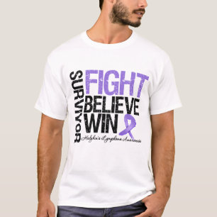 Hodgkins Lymphoma Survivor Fight Believe Win Motto T-shirt
