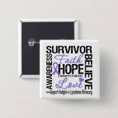Hodgkins Lymphoma Survivors Motto Vierkante Button 5,1 Cm (Voorkant /achterkant)