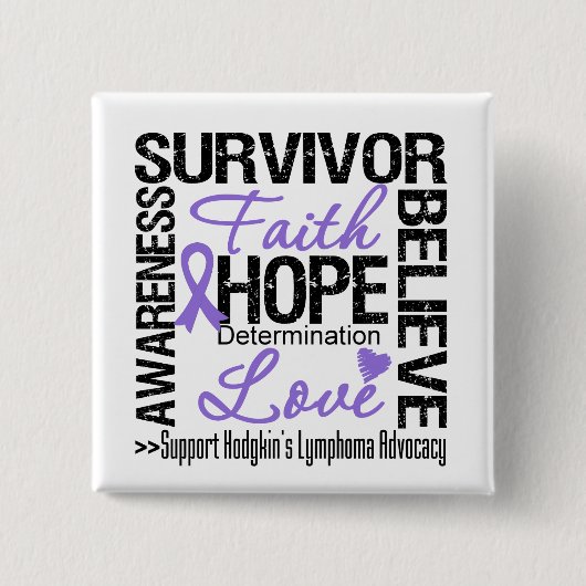 Hodgkins Lymphoma Survivors Motto Vierkante Button 5,1 Cm (Voorkant)