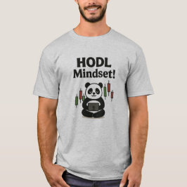 HODL Mindset Panda – Crypto Trading Motivation T-shirt