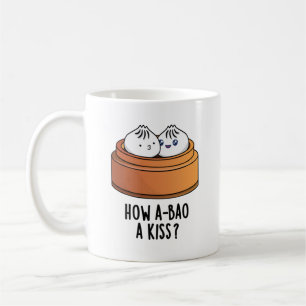 Hoe A-bao A Kiss Funny Dimsum Pun Koffiemok