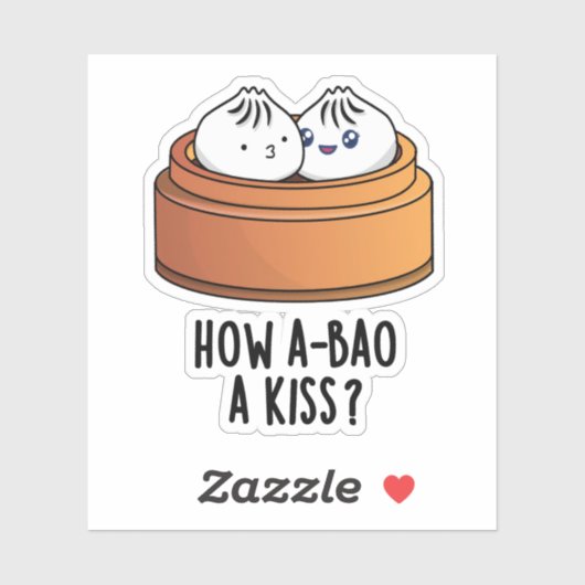 Hoe A-bao A Kiss Funny Dimsum Pun Sticker (Vel)
