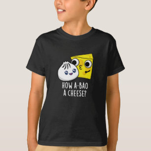Hoe A-bao Een kaas Grappig eten Pun Donker BG T-shirt