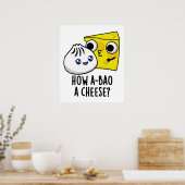 Hoe A-bao een kaas grappig eten woordje Poster (Keuken)
