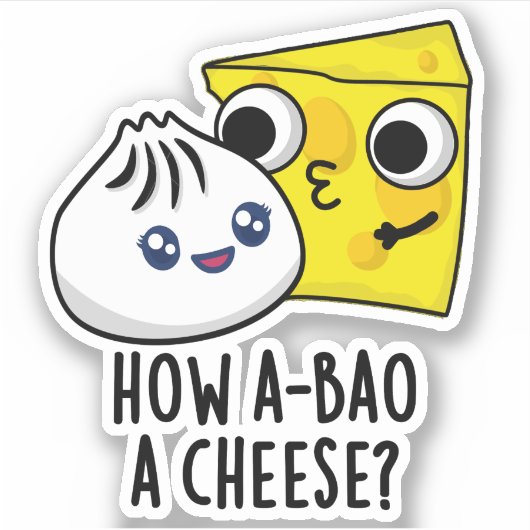 Hoe A-bao een kaas grappig eten woordje Sticker (Voorkant)