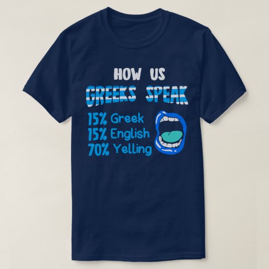 Hoe Amerikaanse Grieken spreken 15 Grieks 15 Engel T-shirt (Design voorkant)