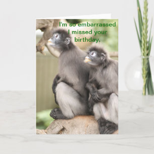 Hoe beschamend ik je verjaardag gemist heb kaart