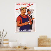 Hoe beter je werkt, hoe meer je betaald krijgt poster (Keuken)