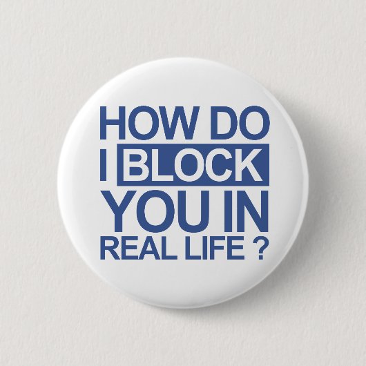Hoe blokkeer ik je? ronde button 5,7 cm (Voorkant)