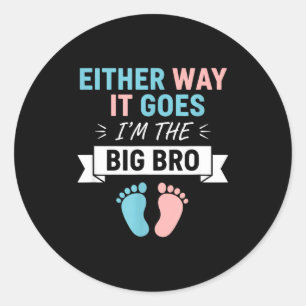 Hoe dan ook gaat de grote broer grappige grote bro ronde sticker