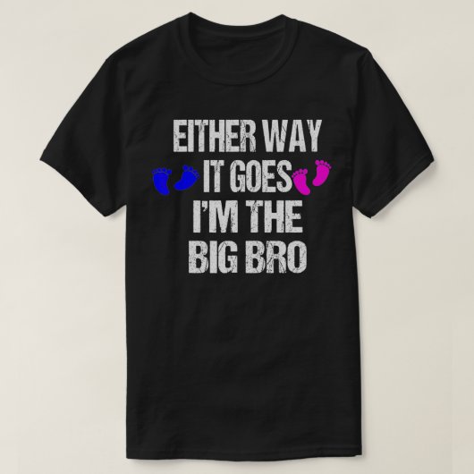 hoe dan ook , ik ben de grote shirten van de bro t-shirt (Design voorkant)