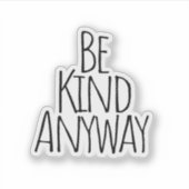 Hoe dan ook sticker (Voorkant)