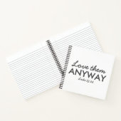 Hoe dan ook van hen houden | Luke 23:24 Bijbel Ver Notitieboek (Binnen)