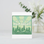 Hoe dan ook zo Humboldt Briefkaart (Staand voorkant)