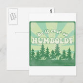 Hoe dan ook zo Humboldt Briefkaart (Voorkant / Achterkant)