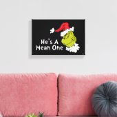 Hoe de Grinch kerstmis houdt | Hij is een gemiddel Canvas Afdruk (Insitu (Woonkamer))