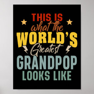 Hoe de Grootste Grootvader van de Wereld eruitziet Poster